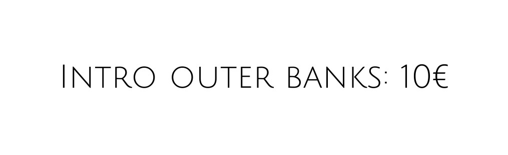 Intro outer banks 10